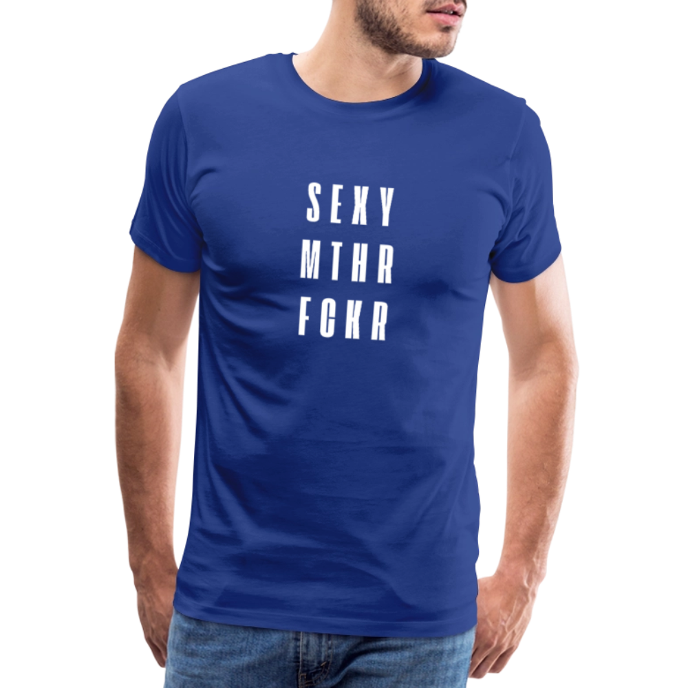 SEXY MTHR FCKR, Männer Premium T-Shirt - Königsblau