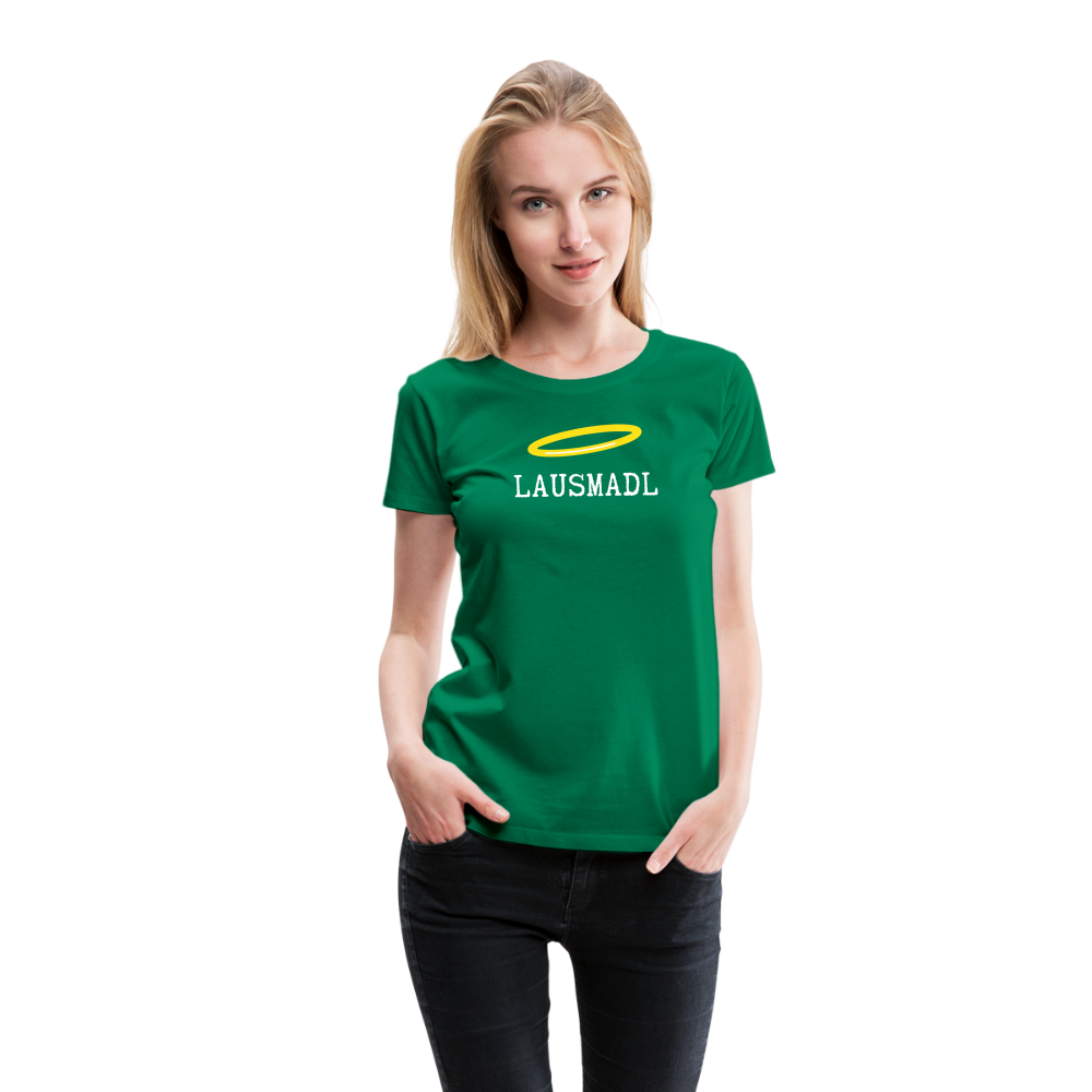 Lausmadl, bayerisches und österreichisches Lausmädchen oder Lausmädl, Frauen Premium T-Shirt - Kelly Green