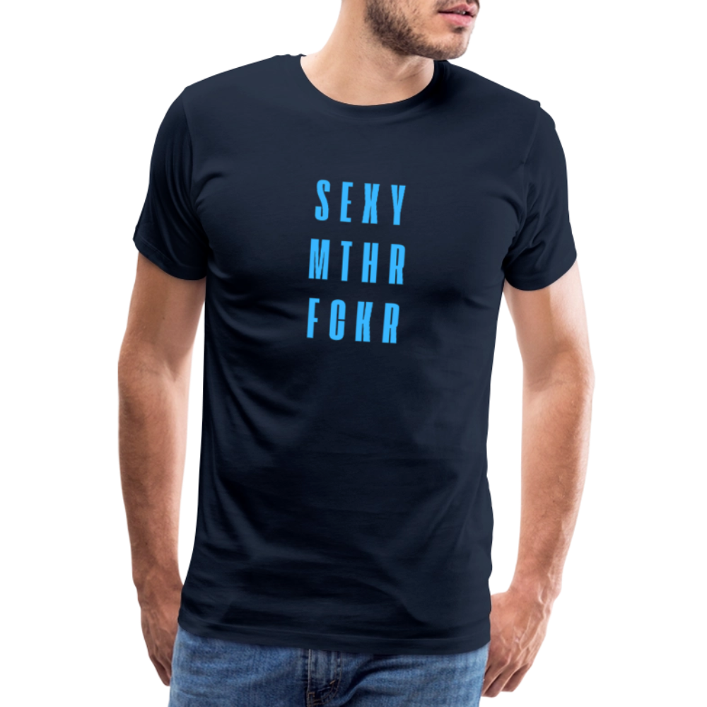 SEXY MTHR FCKR light blue, Männer Premium T-Shirt - Navy