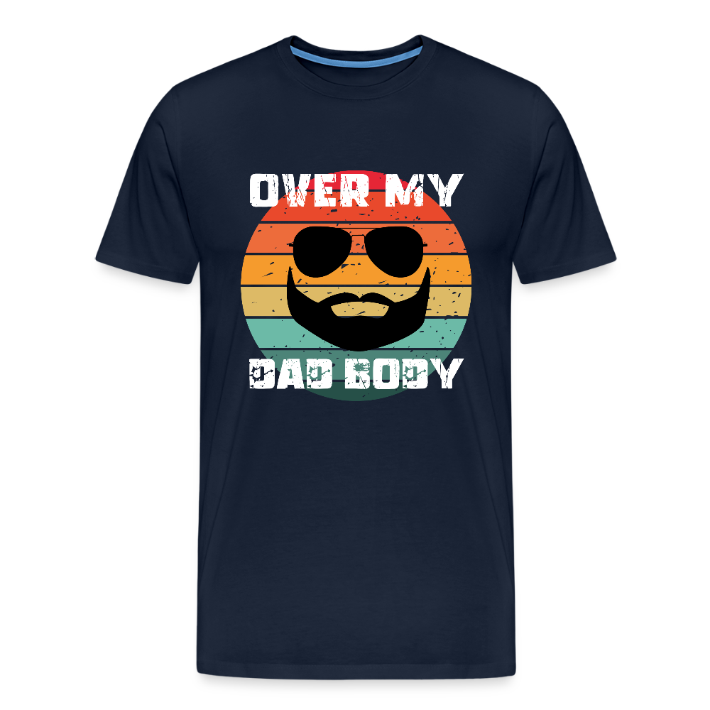 Over My Dad Body - Daddy, Lustiger Spruch zum Vatertag, Männer Premium T-Shirt - Navy