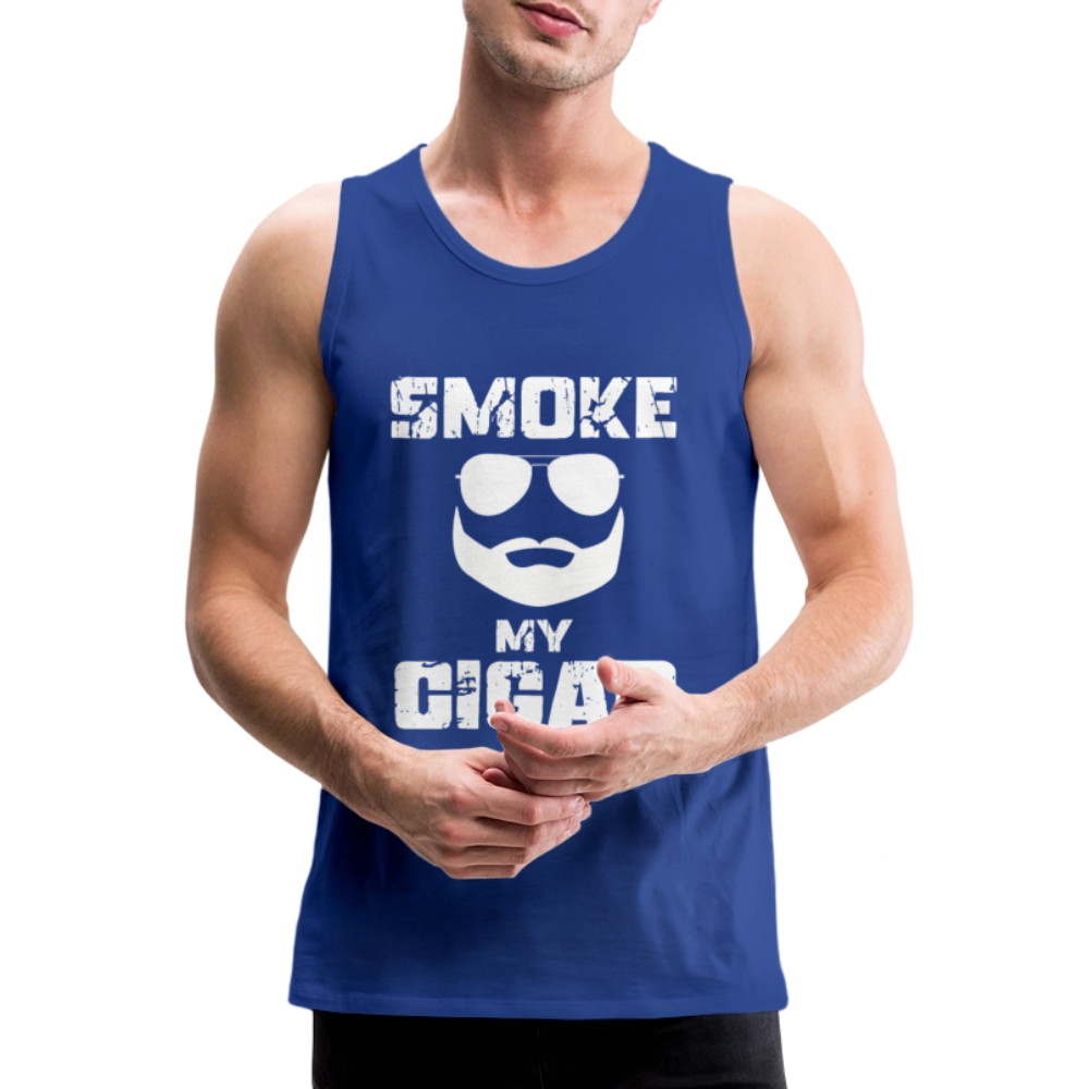 Smoke My Cigar - Zigarren Mann, Hot Daddy, Cigar Man, Männer Premium Tank Top - Königsblau