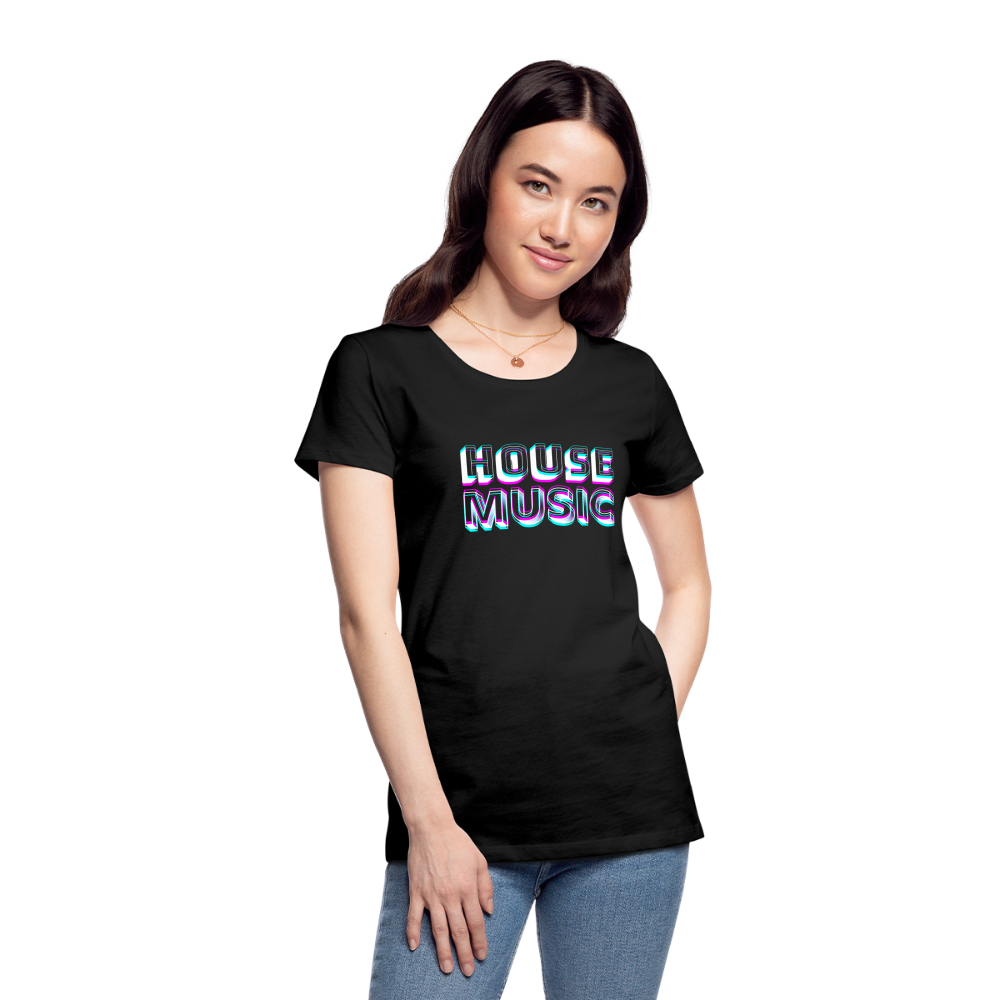 HOUSE MUSIC, Frauen Premium T-Shirt - Schwarz