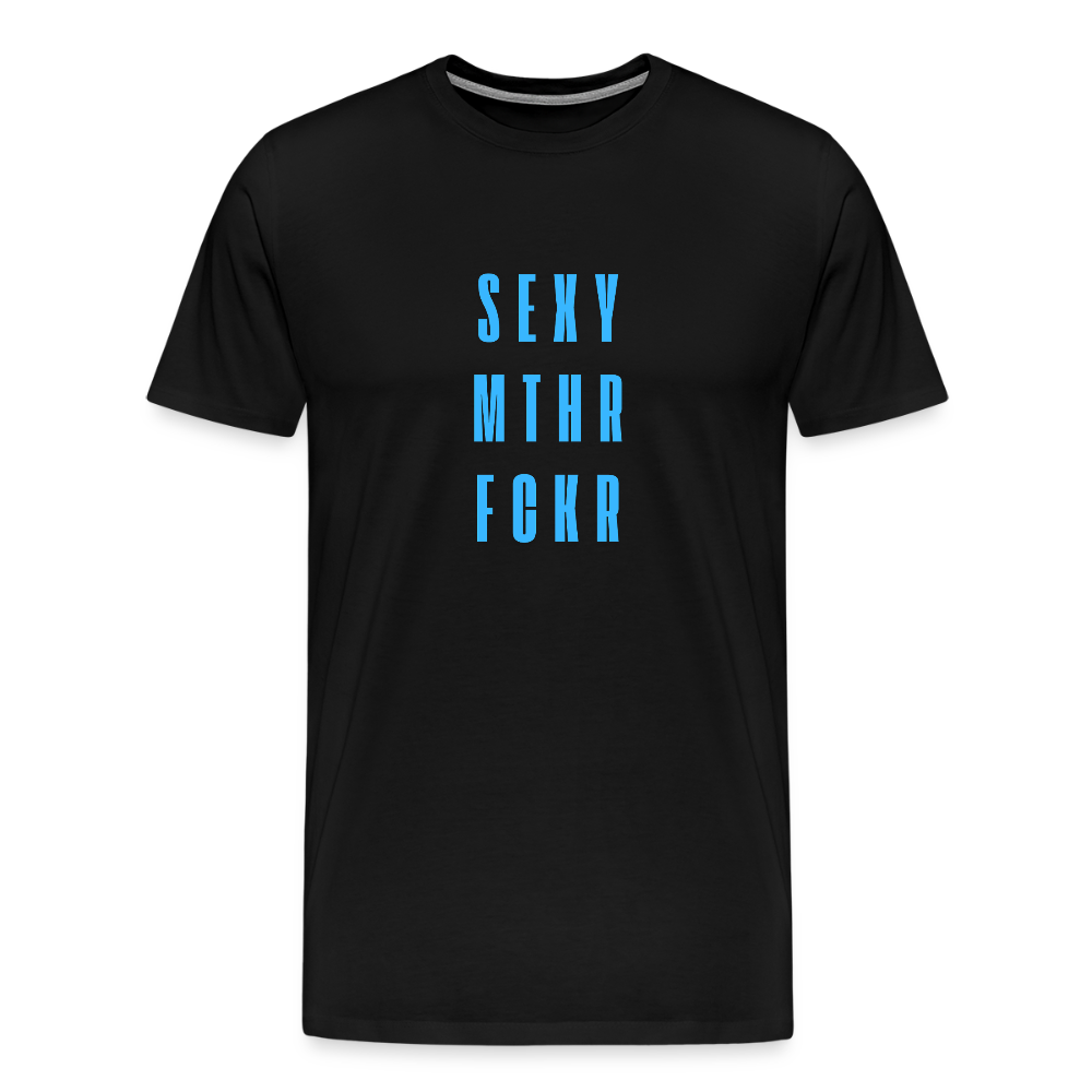 SEXY MTHR FCKR light blue, Männer Premium T-Shirt - Schwarz