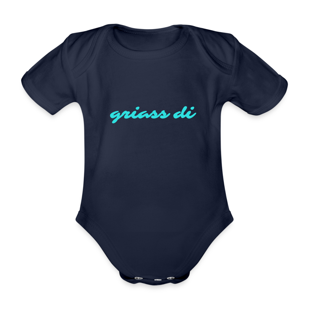 griass di - grüß dich, Bio Baby-Body (kurzarm) - Dunkelnavy