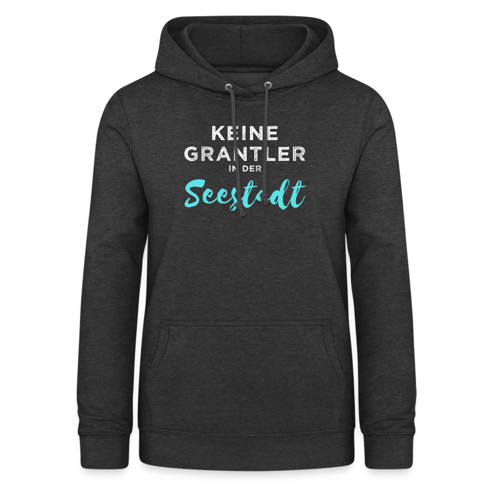 Keine Grantler in der Wiener Seestadt, Taillierter Frauen Hoodie - Anthrazit