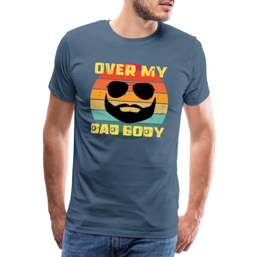 Over My Dad Body - Daddy, Vaterfigur, Lustiger Spruch zum Vatertag, Männer Premium T-Shirt - Blaugrau