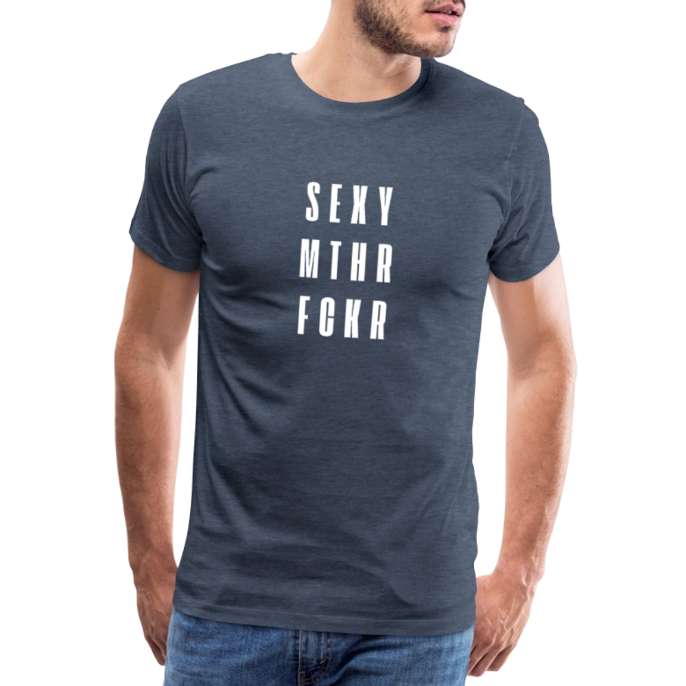 SEXY MTHR FCKR, Männer Premium T-Shirt - Blau meliert