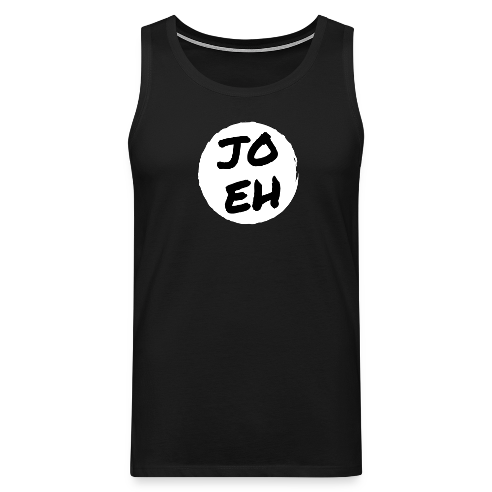 Jo eh - Ja, werde ich sicher eh nicht machen ;-) Männer Premium Tank Top - Schwarz