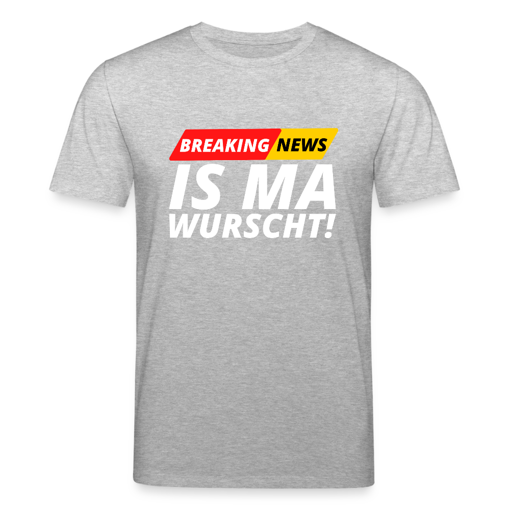 Breaking News: IS MA WURSCHT! Stanley/ Stella Männer Premium Bio T-Shirt - Grau meliert