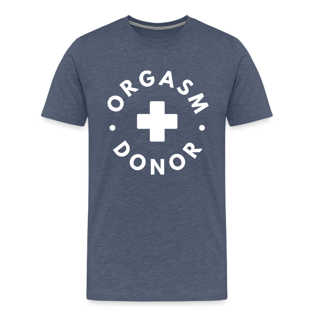 ORGASM DONOR - Men/ Männer Premium T-Shirt - Blau meliert