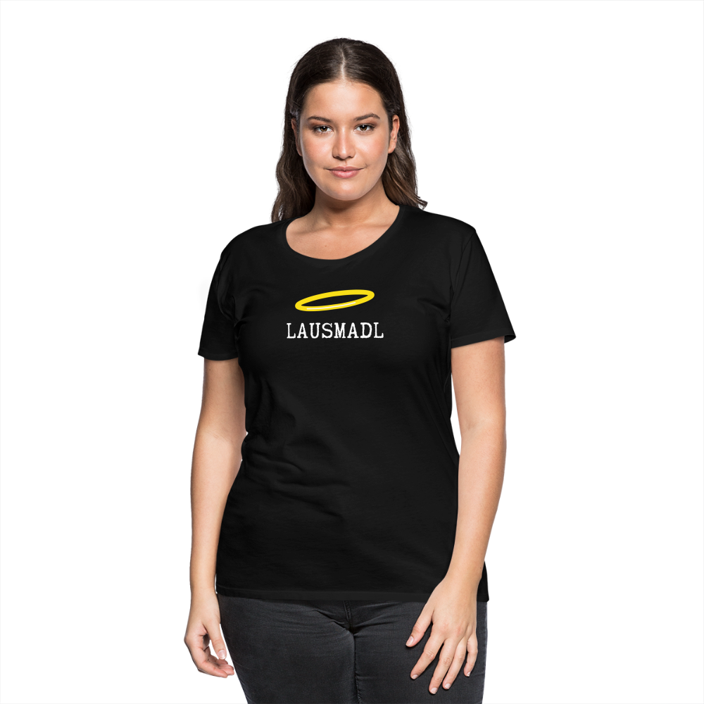 Lausmadl, bayerisches und österreichisches Lausmädchen oder Lausmädl, Frauen Premium T-Shirt - Schwarz