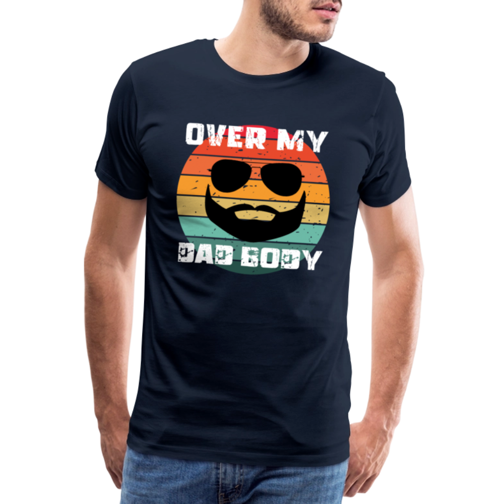 Over My Dad Body - Daddy, Lustiger Spruch zum Vatertag, Männer Premium T-Shirt - Navy