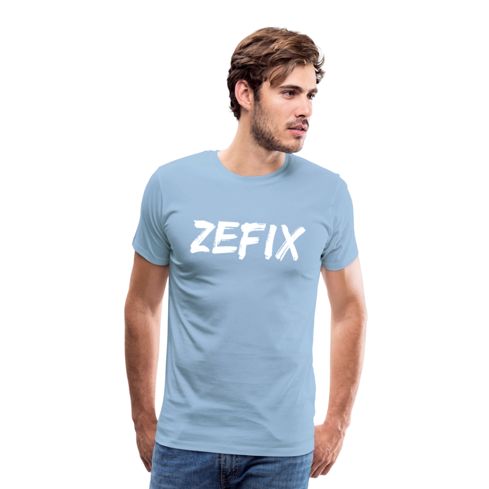 Zefix - Fluchen auf bayerisch in Bayern & Salzburg, Lustiger Spruch, Männer Premium T-Shirt - Sky