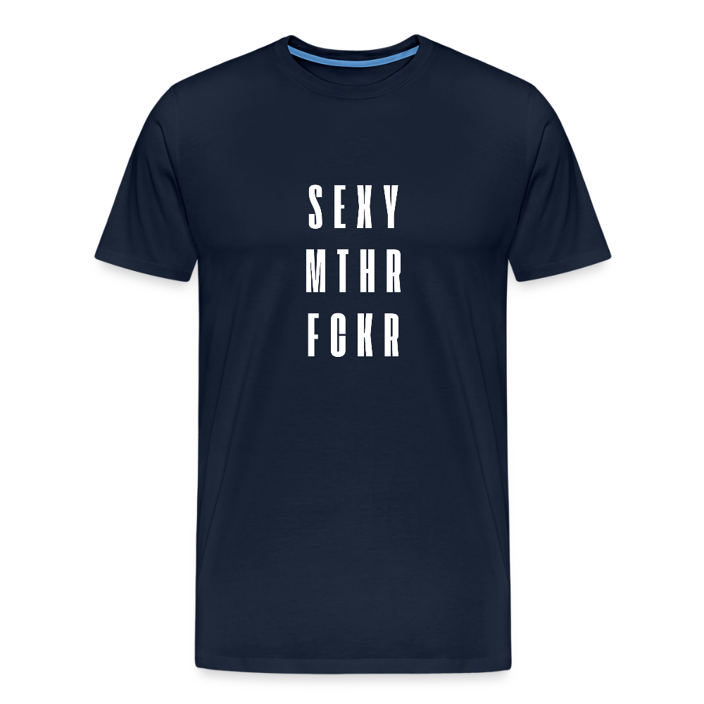 SEXY MTHR FCKR, Männer Premium T-Shirt - Navy