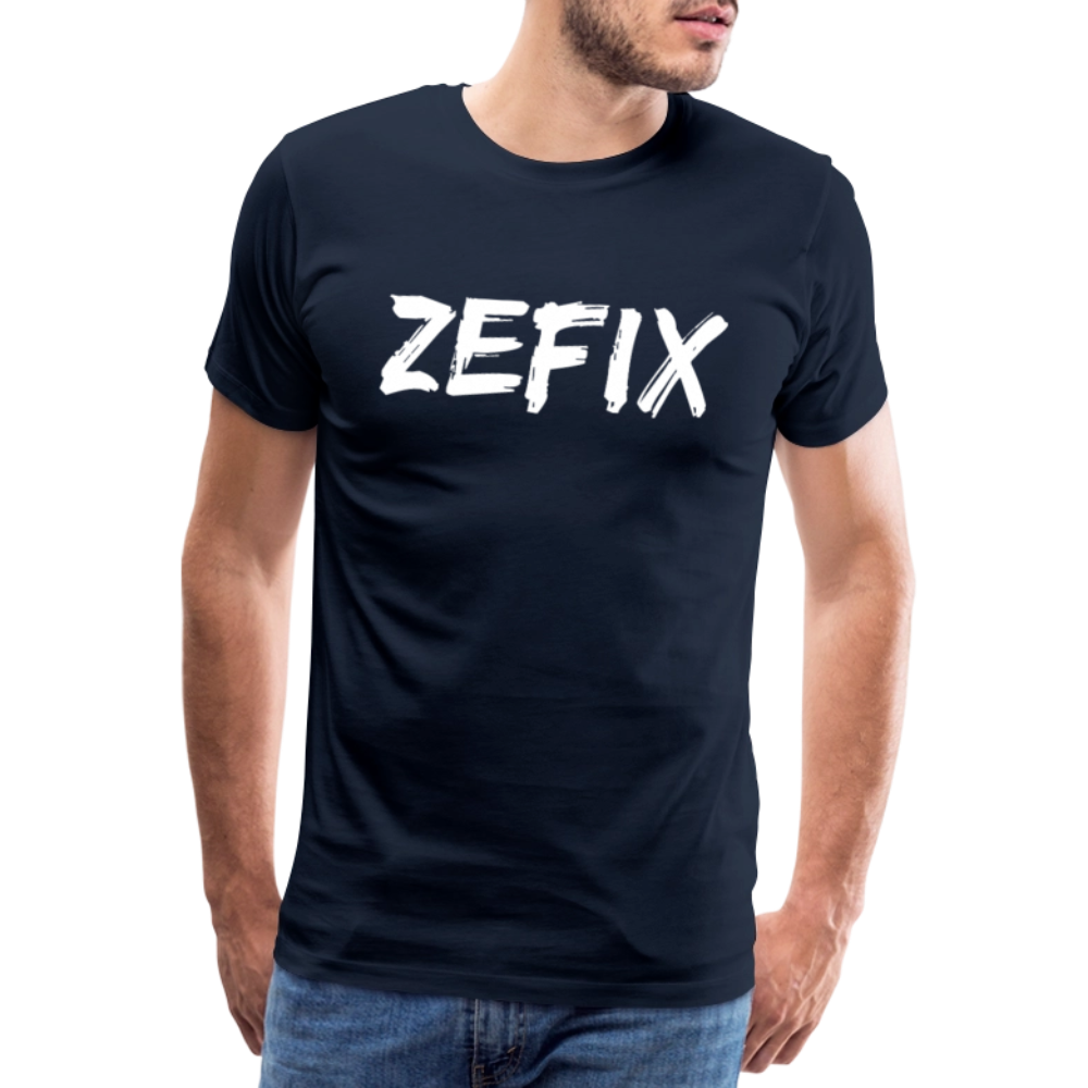 Zefix - Fluchen auf bayerisch in Bayern & Salzburg, Lustiger Spruch, Männer Premium T-Shirt - Navy