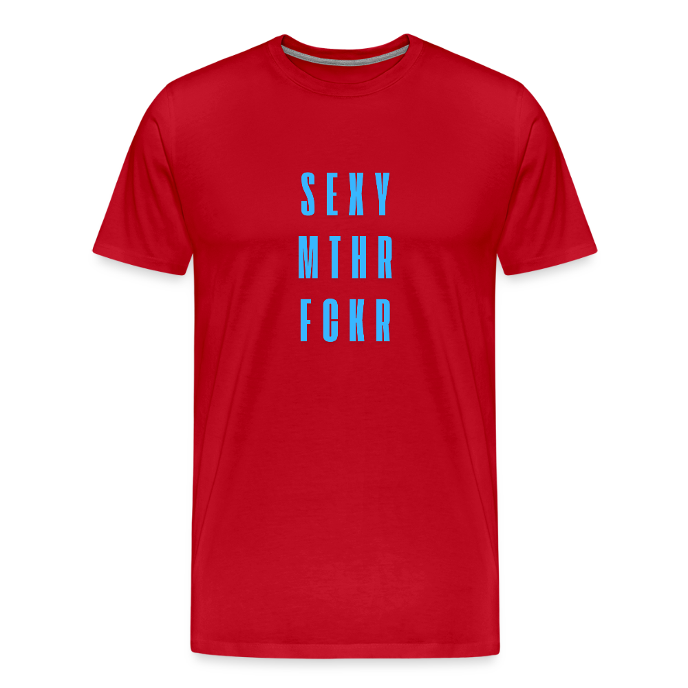 SEXY MTHR FCKR light blue, Männer Premium T-Shirt - Rot