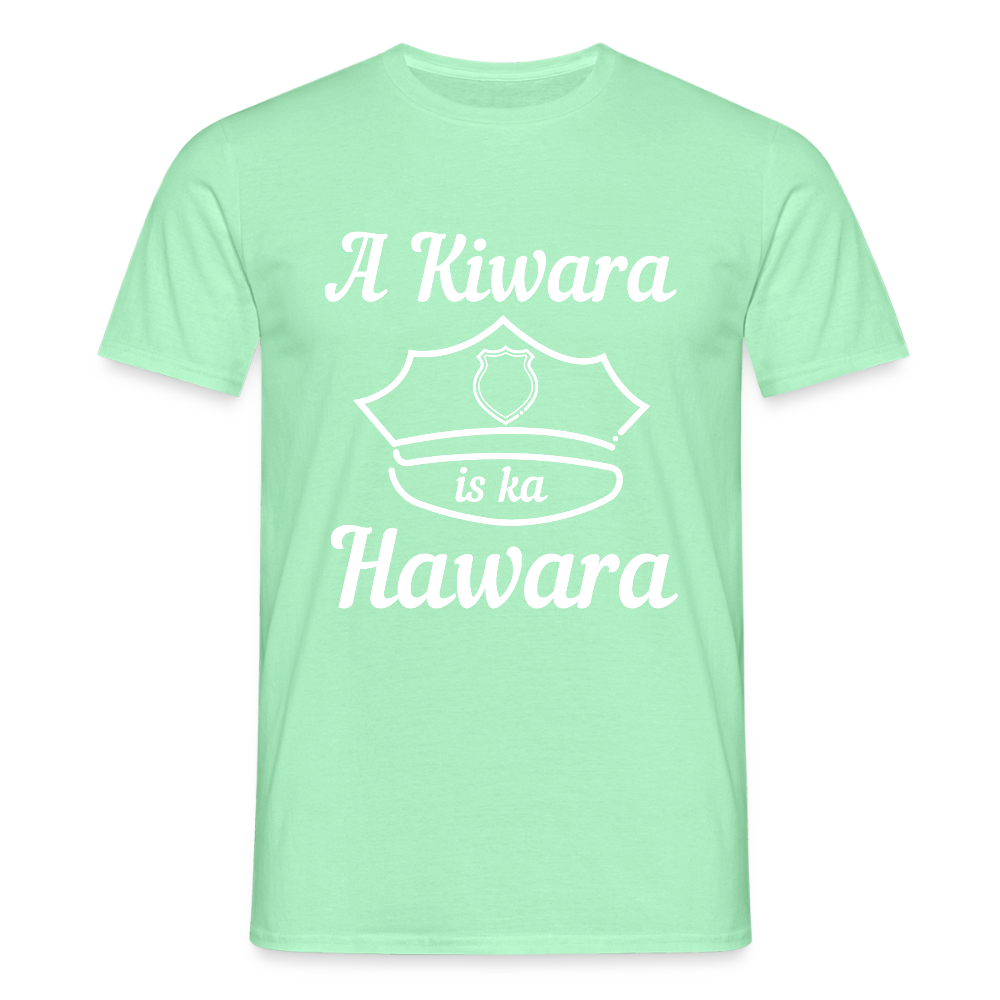 A Kiwara is ka Hawara Männer T-Shirt - Mintgrün