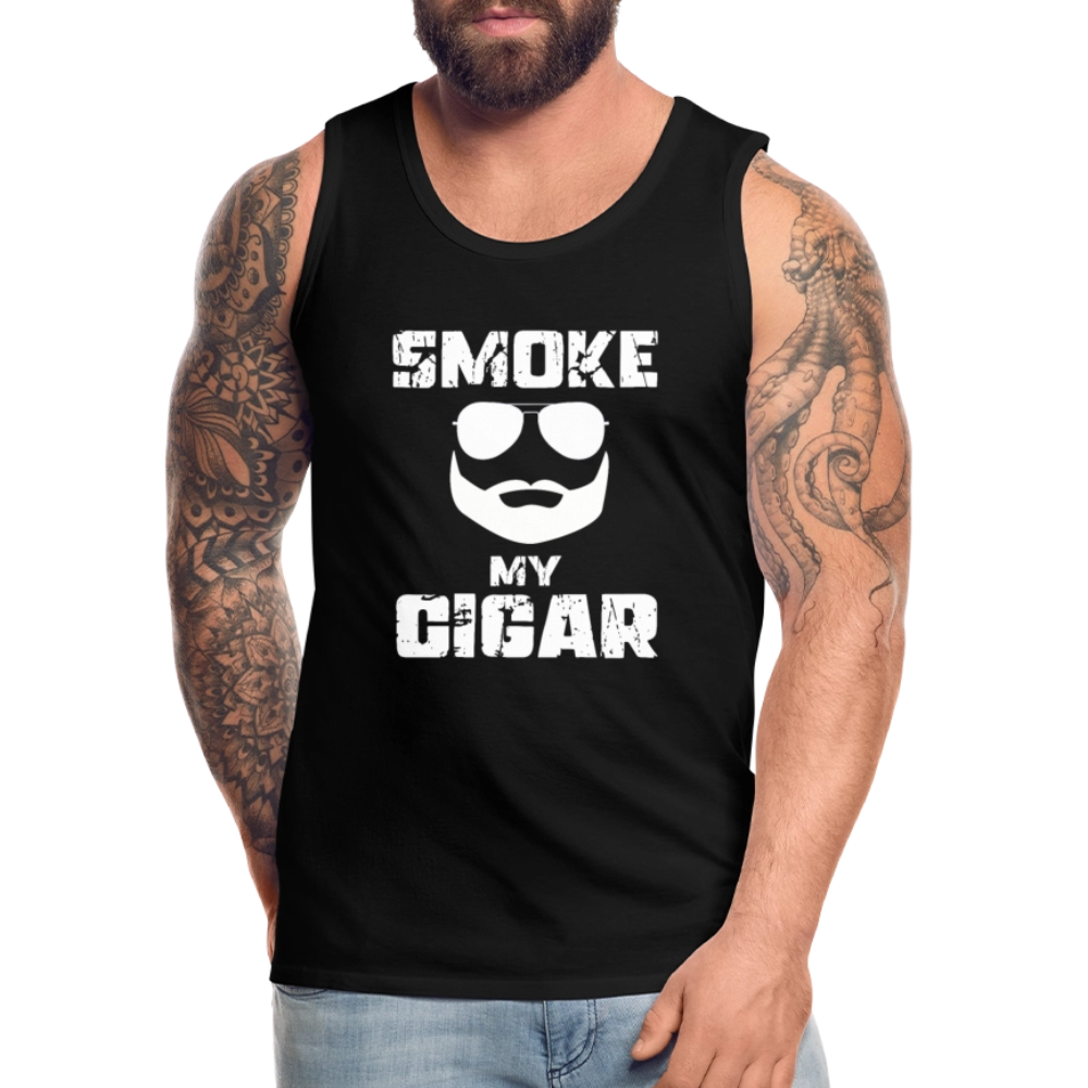 Smoke My Cigar - Zigarren Mann, Hot Daddy, Cigar Man, Männer Premium Tank Top - Schwarz