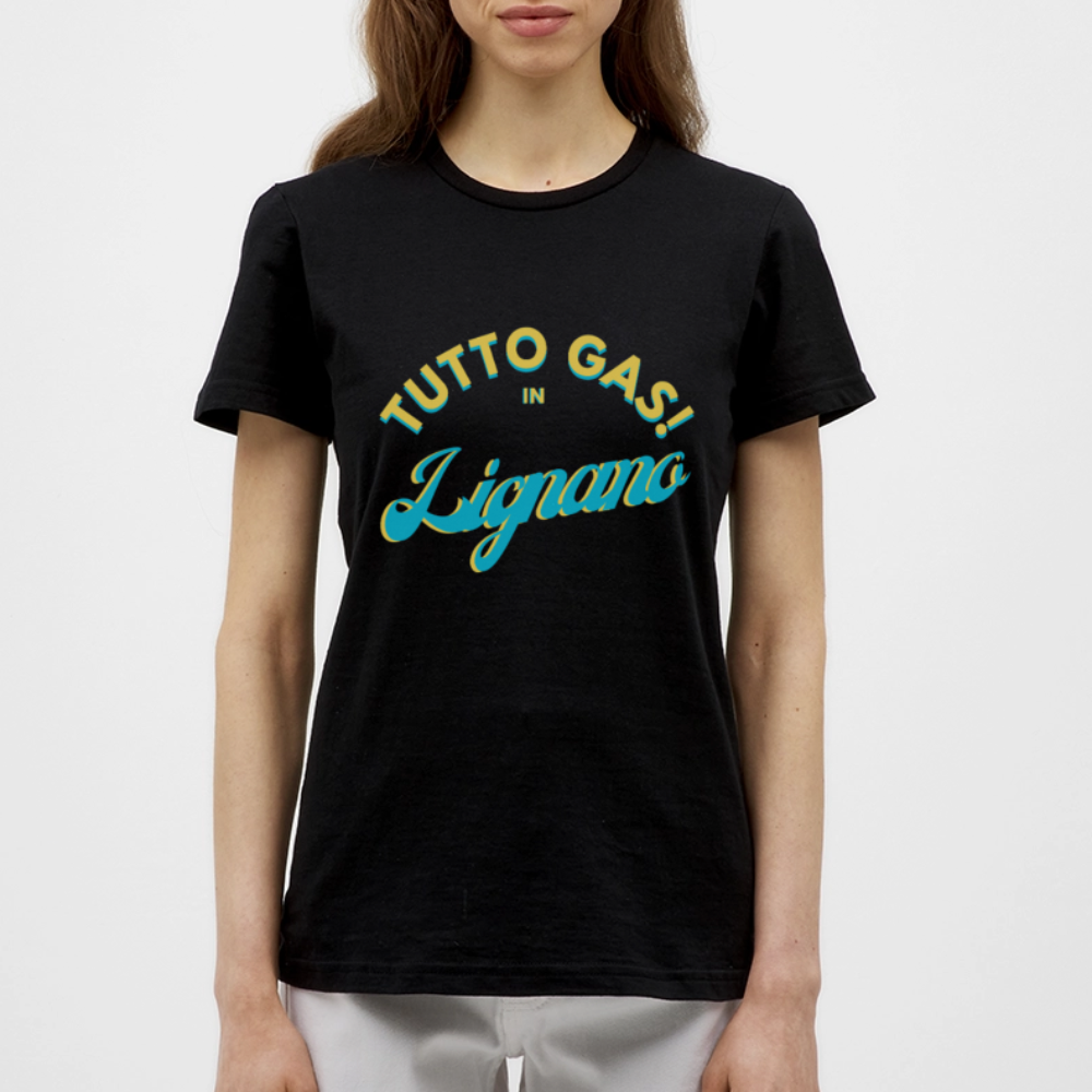 TUTTO GAS! in Lignano - Frauen T-Shirt - Schwarz
