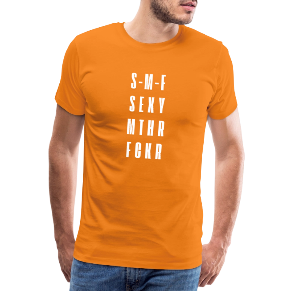 S-M-F SEXY MTHR FCKR, Männer Premium T-Shirt - Orange