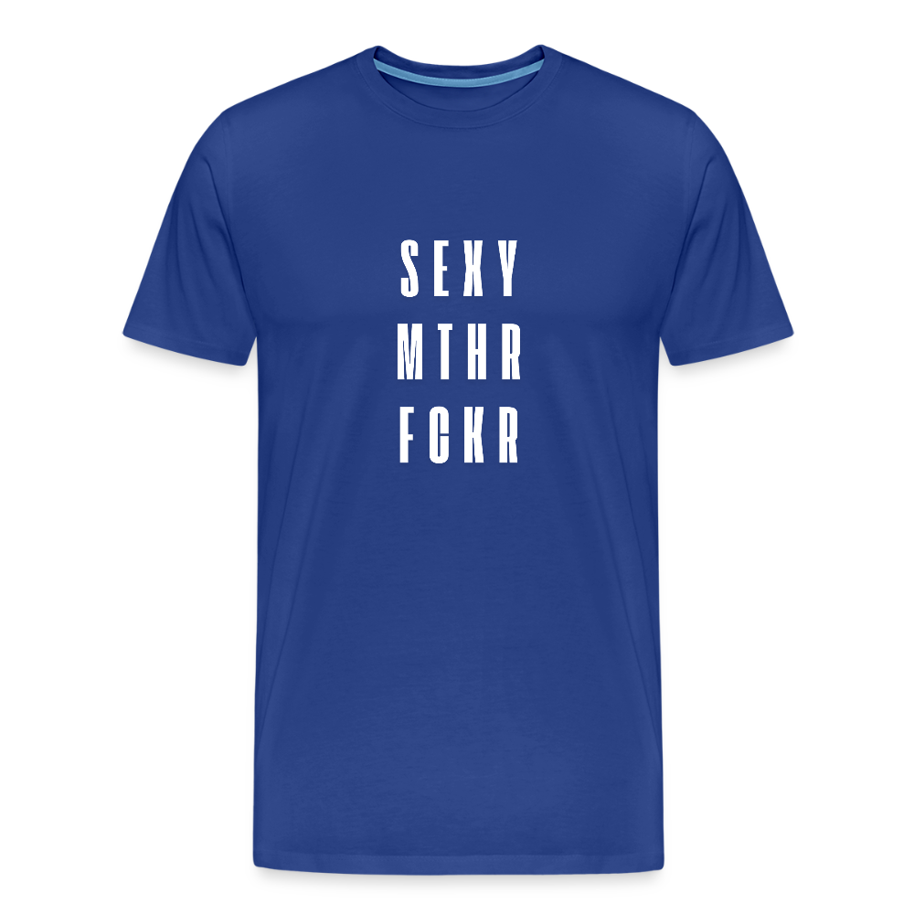 SEXY MTHR FCKR, Männer Premium T-Shirt - Königsblau