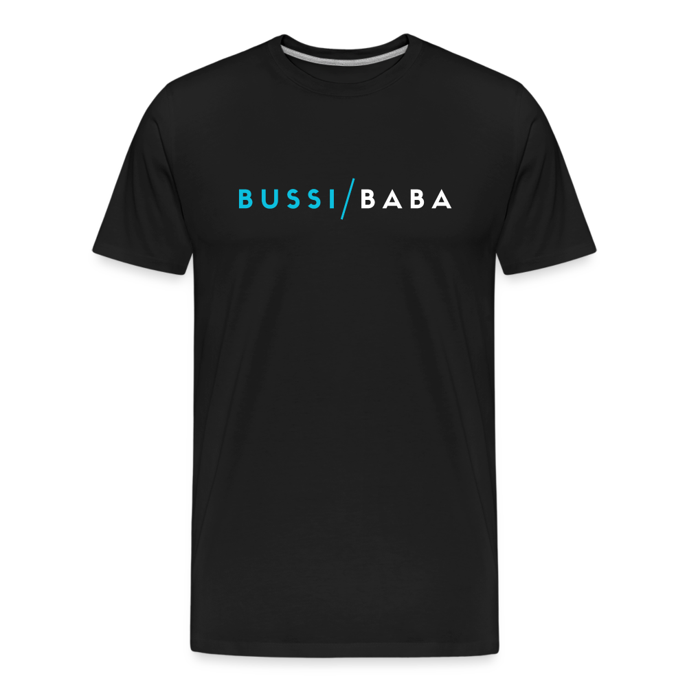 Bussi / Baba aquablau, Männer Premium Bio T-Shirt - Schwarz