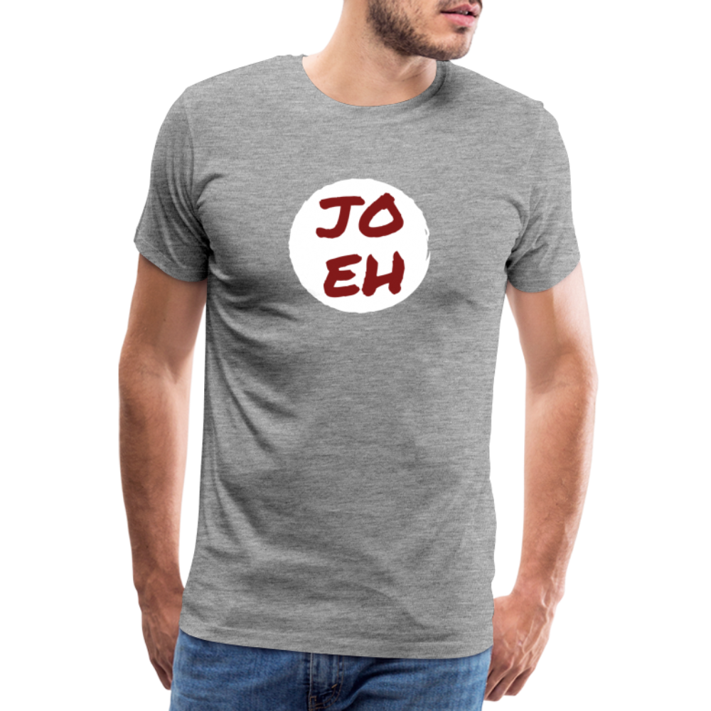 Jo eh - Ja, werde ich sicher eh nicht machen ;-) Männer Premium T-Shirt - Grau meliert