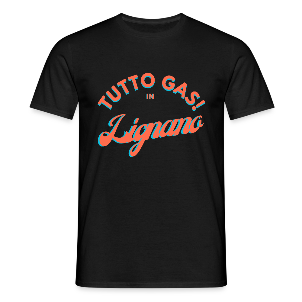 TUTTO GAS! in Lignano, Männer T-Shirt - Schwarz