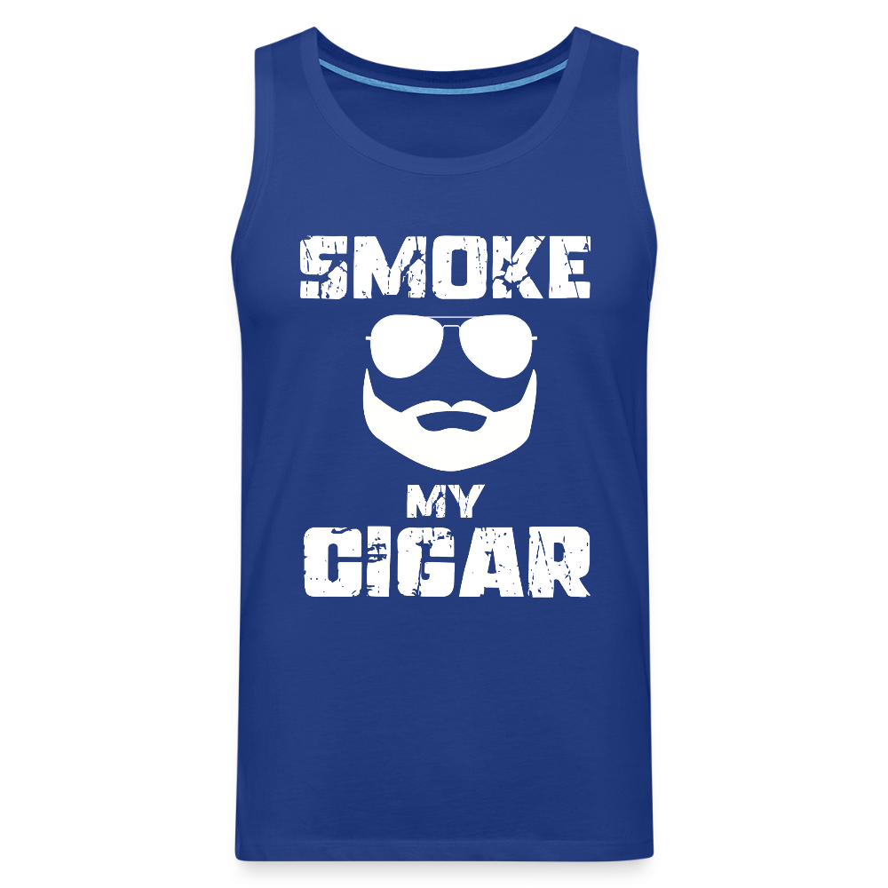 Smoke My Cigar - Zigarren Mann, Hot Daddy, Cigar Man, Männer Premium Tank Top - Königsblau