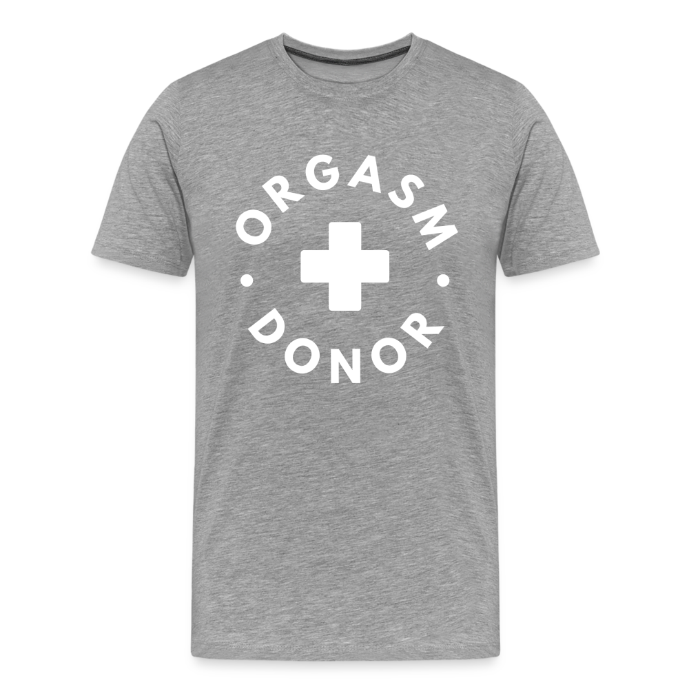 ORGASM DONOR - Men/ Männer Premium T-Shirt - Grau meliert