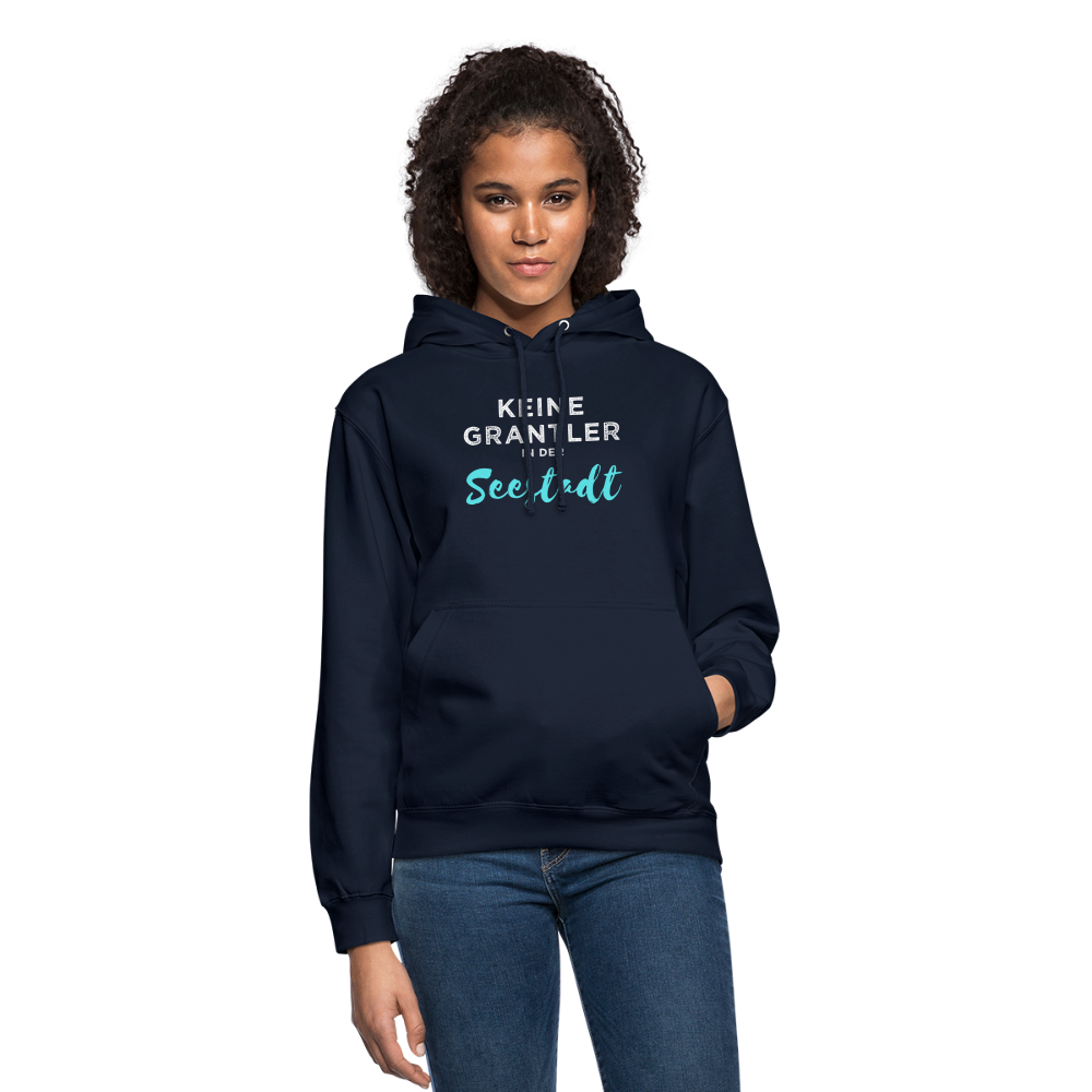 Keine Grantler in der Wiener Seestadt, Hoodie - Navy