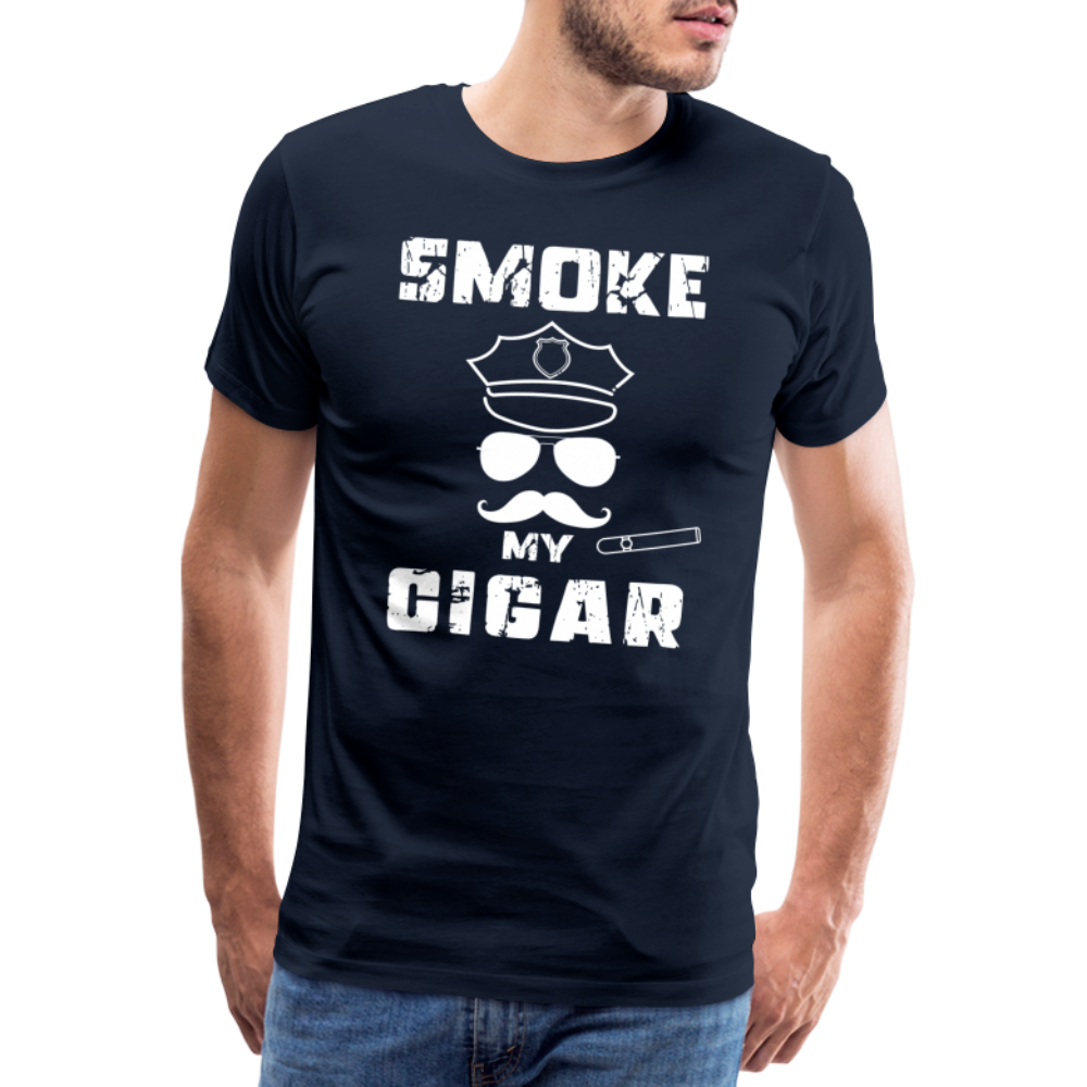 Smoke My Cigar - Zigarren Mann mit Zigarre, Hot Daddy, Cigar Man, Men/ Männer Premium T-Shirt - Navy