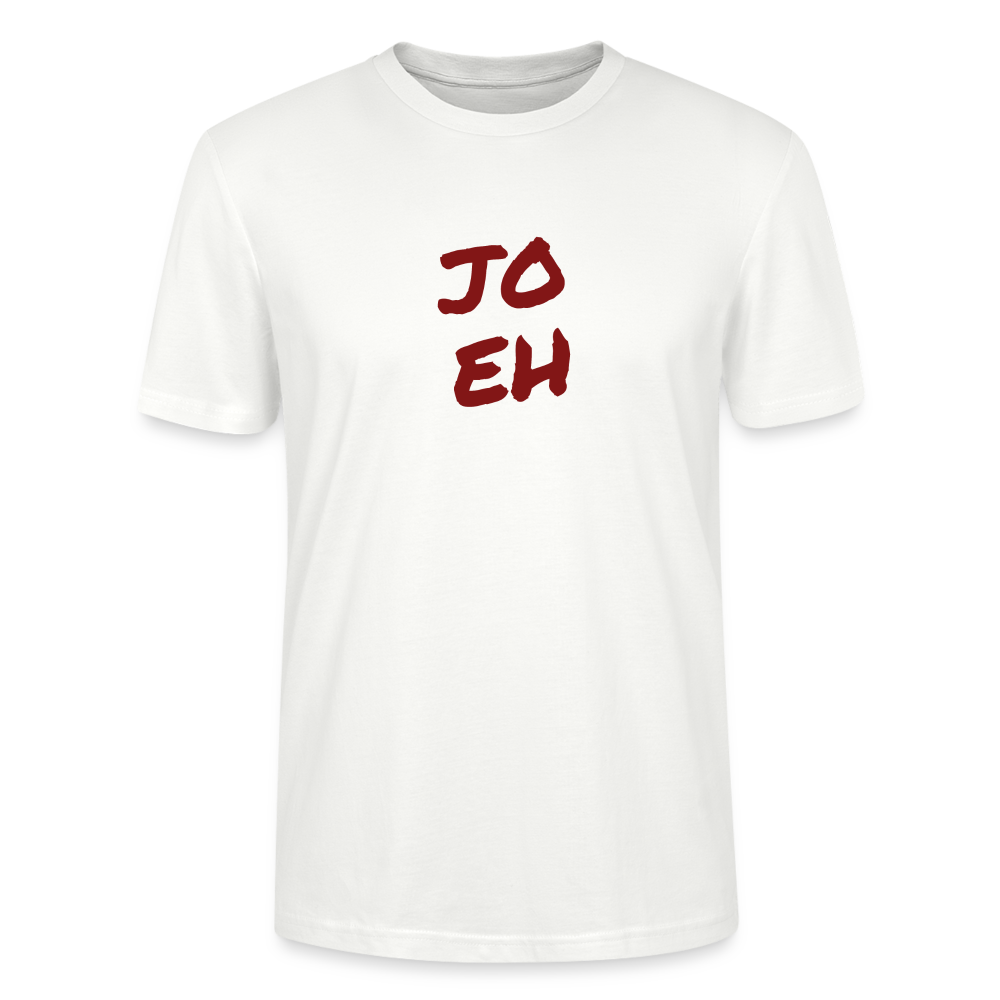 Jo eh - Ja, werde ich sicher eh nicht machen ;-) Stanley/ Stella Unisex Organic T-Shirt - Weiß