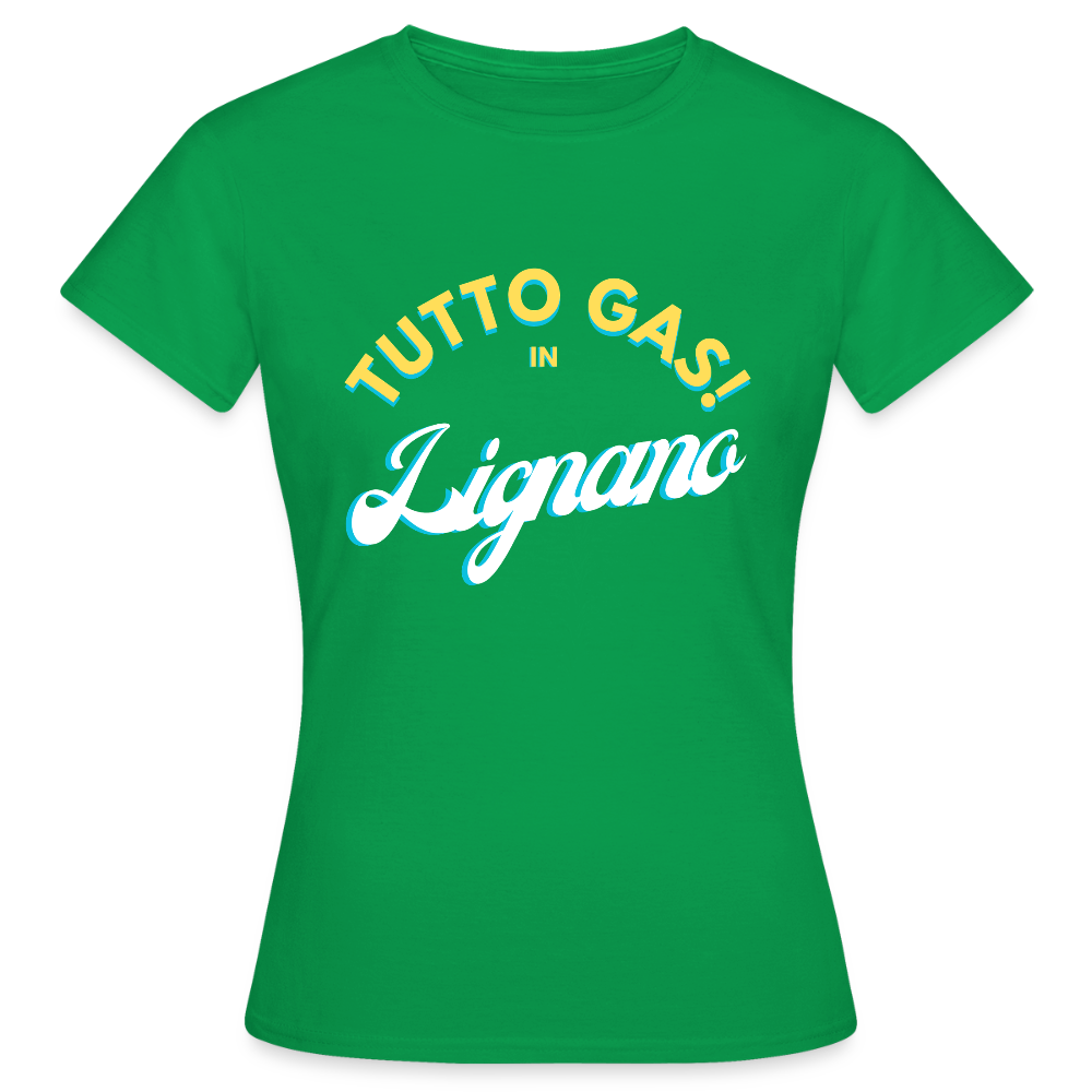 TUTTO GAS! in Lignano - Frauen T-Shirt - Kelly Green