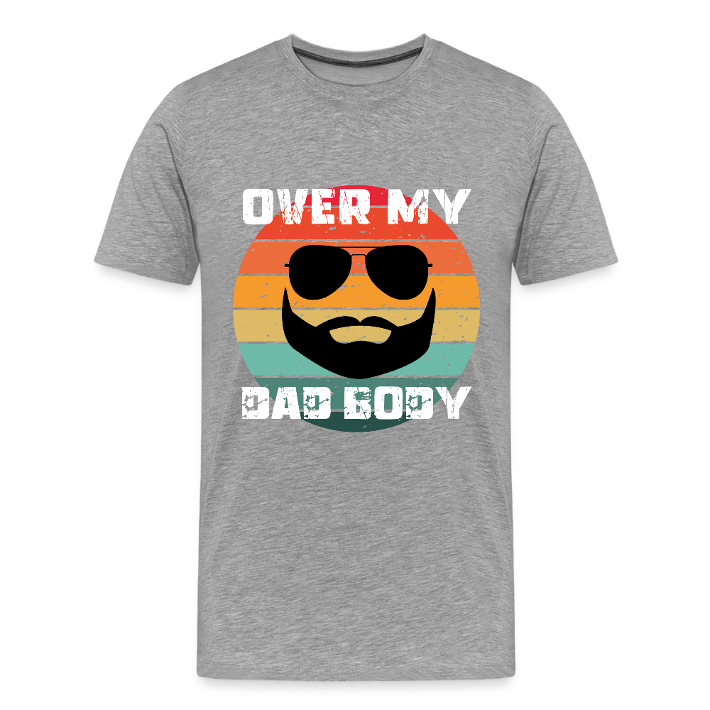 Over My Dad Body, Männer/ Men Premium T-Shirt - Grau meliert