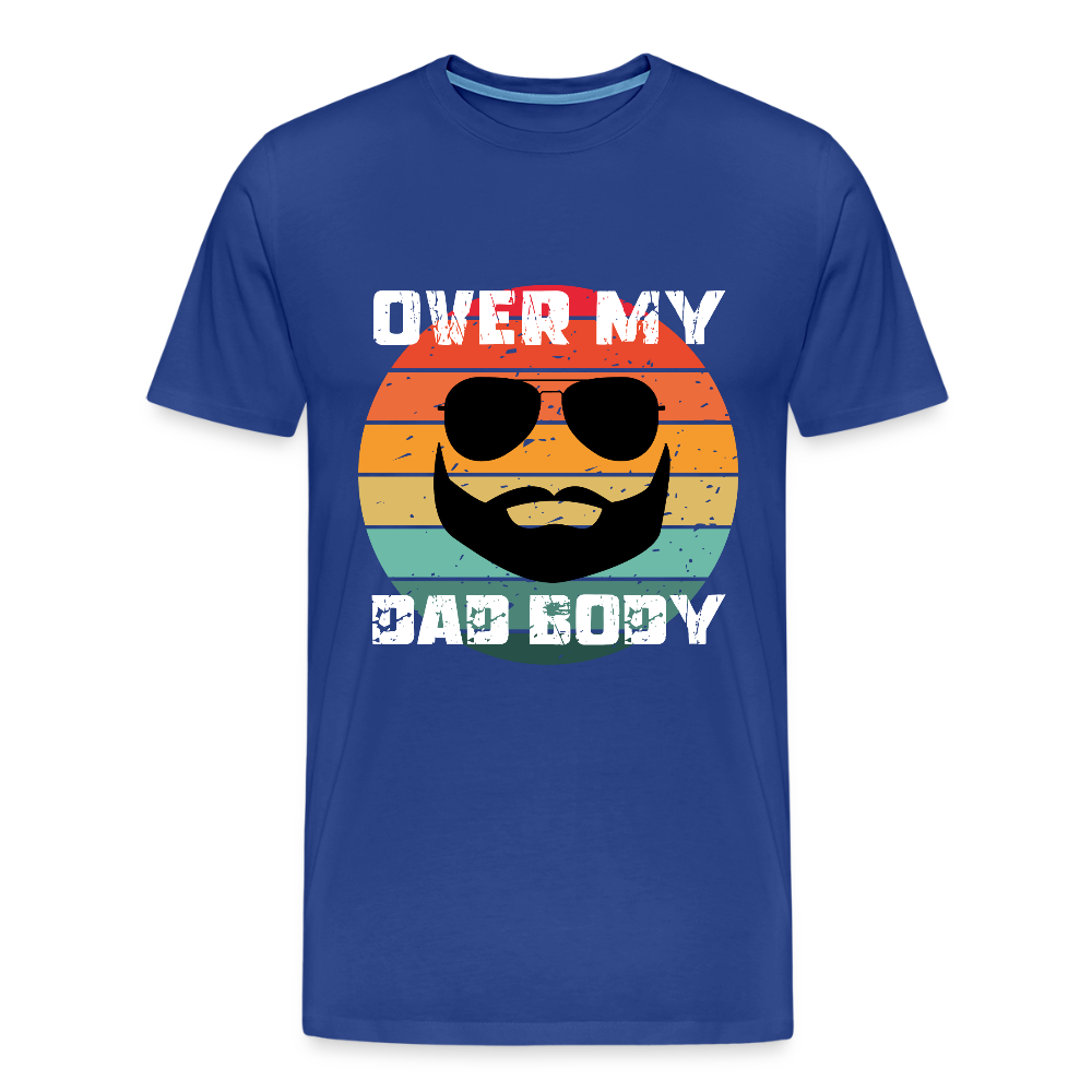 Over My Dad Body, Männer/ Men Premium T-Shirt - Königsblau