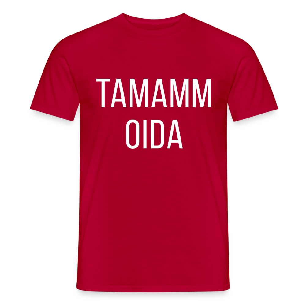 TAMAMM OIDA, Männer T-Shirt - Rot