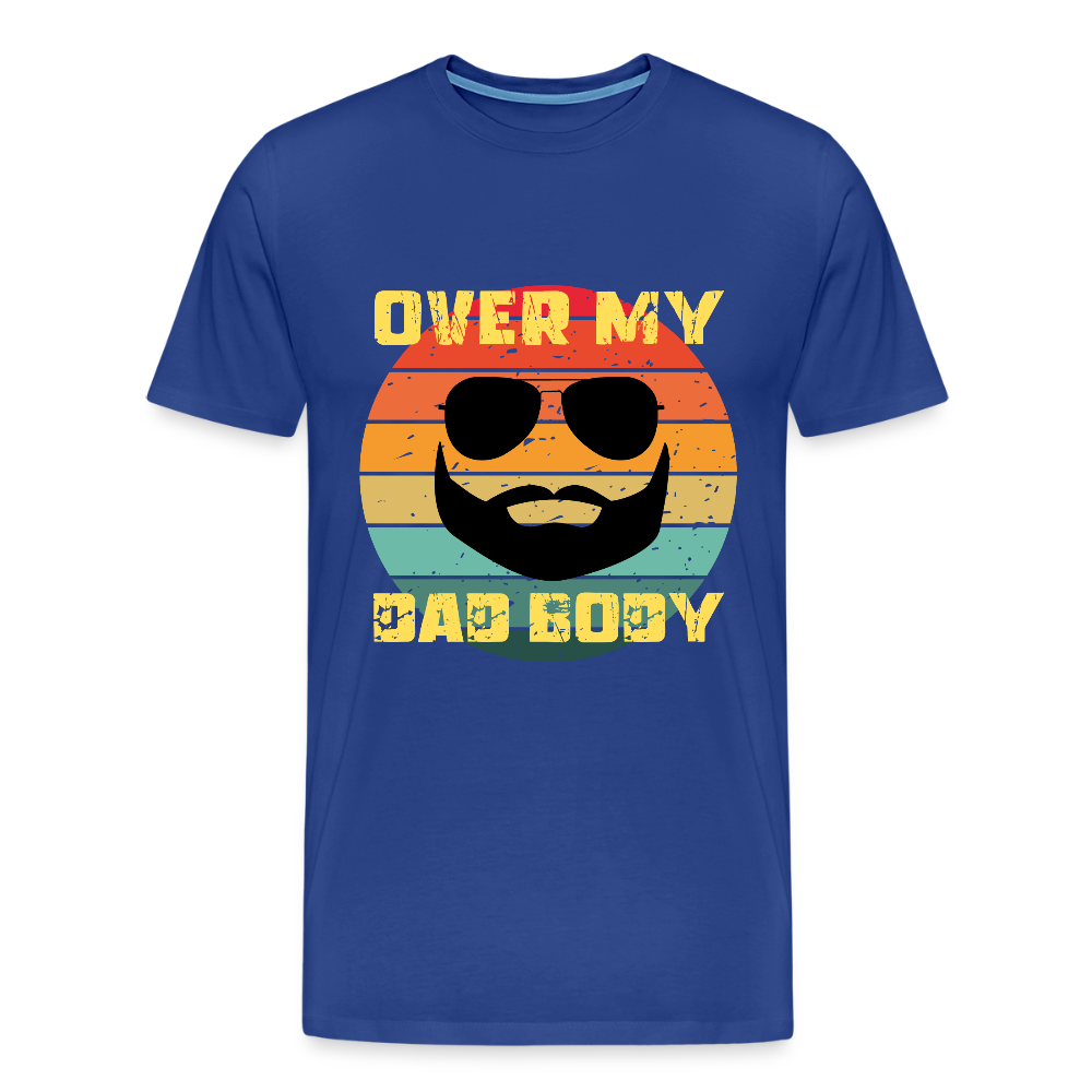 Over My Dad Body, Männer/ Men Premium T-Shirt - Königsblau