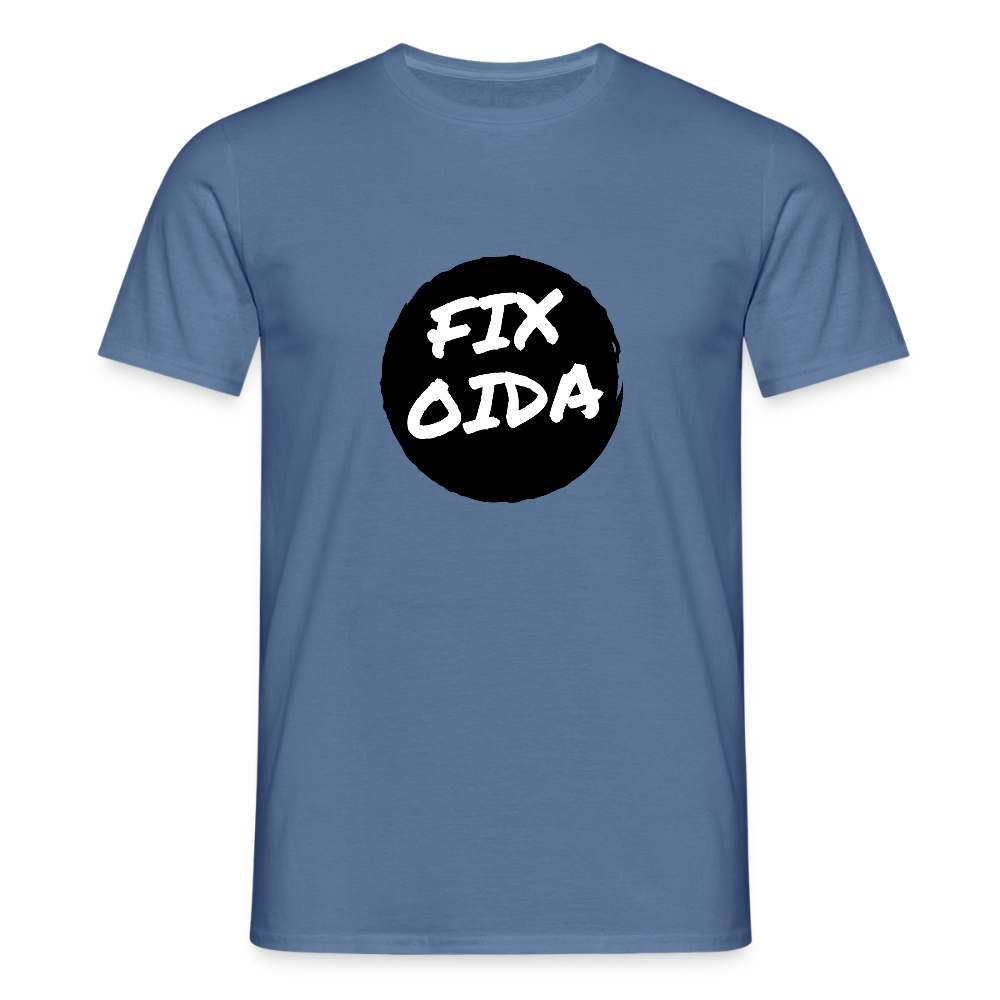 Fix Oida - Wiener Spruch, Männer T-Shirt - Taubenblau 