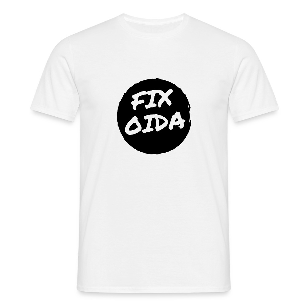 Fix Oida - Wiener Spruch, Männer T-Shirt - Weiß