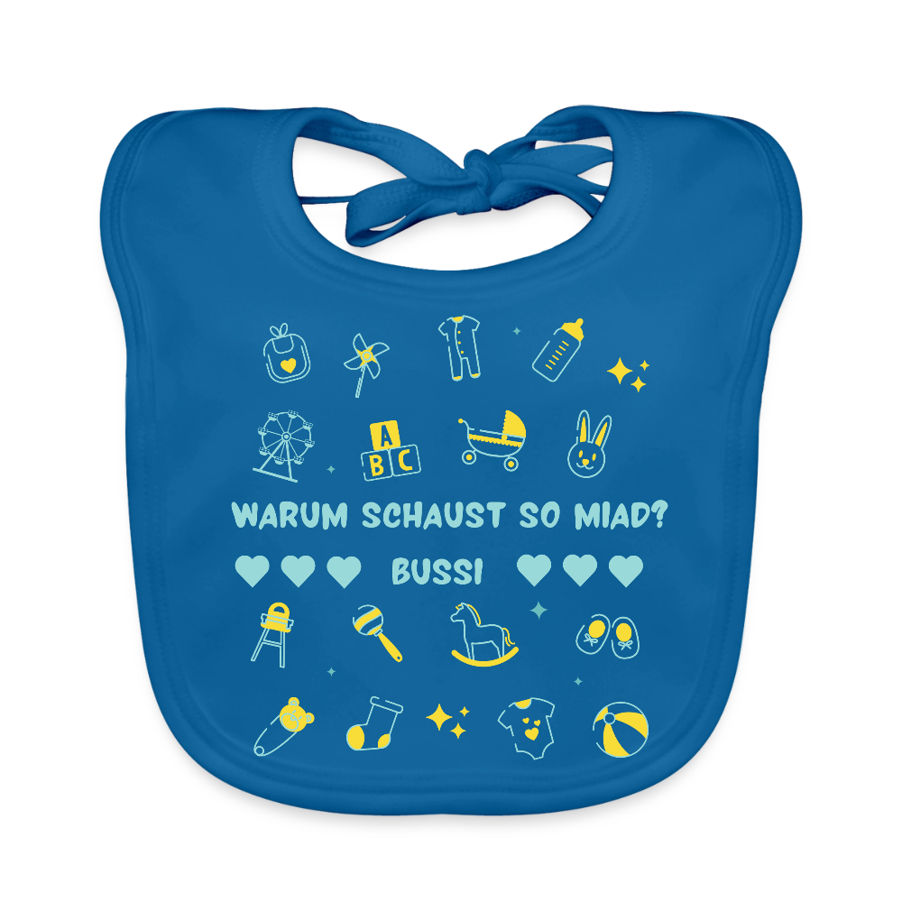 Warum schaust so miad? Bussi, Baby Bio Baterl (dt. Lätzchen) - Pfauenblau