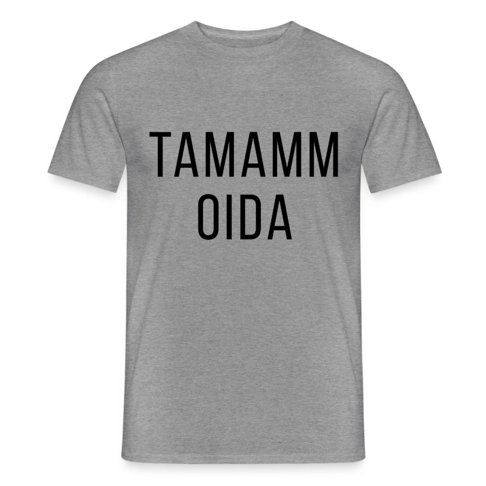 TAMAMM OIDA schwarz, Männer T-Shirt - Graphit meliert