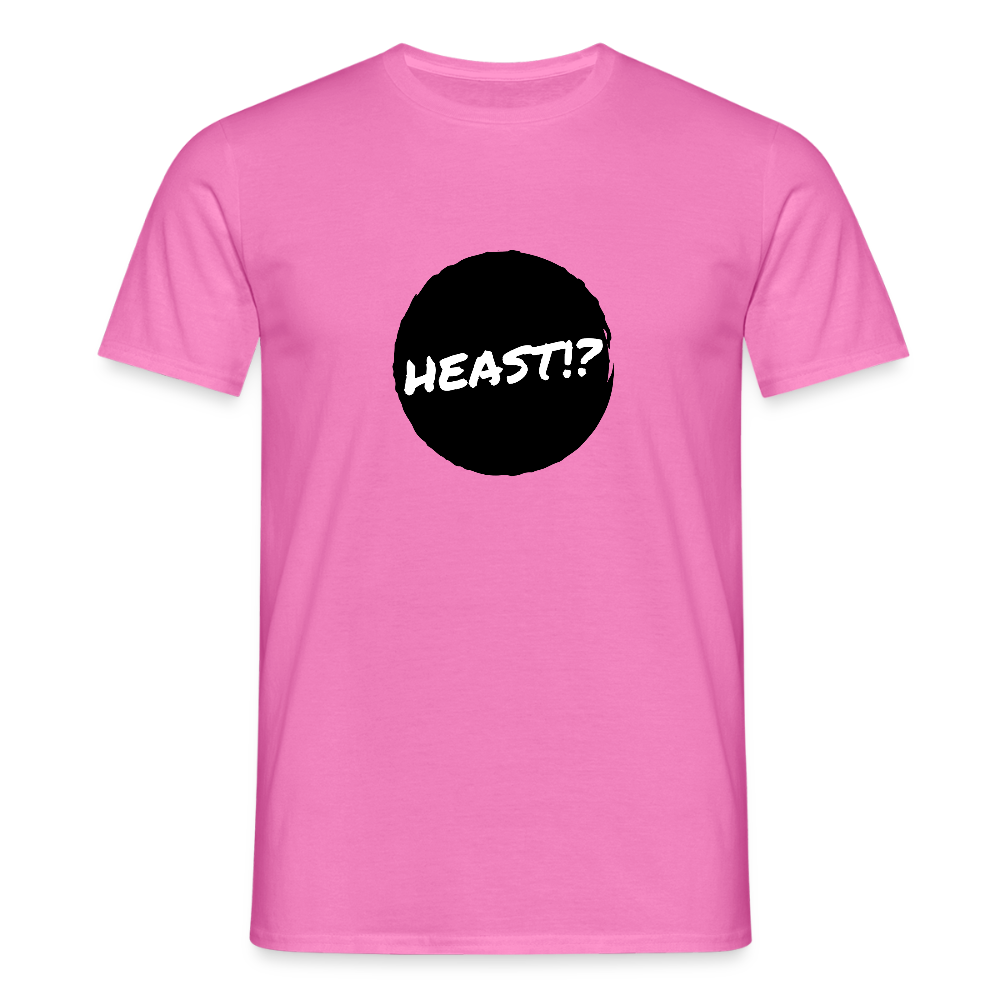Heast!? (dt. Hörst du?!), Männer T-Shirt - Pink
