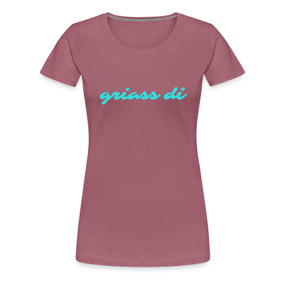 griass di - grüß dich, Frauen Premium T-Shirt - Malve