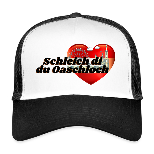 Schleich di du Oaschloch - Wien im Herzen, Trucker Cap/ Kapperl - Weiß/Schwarz
