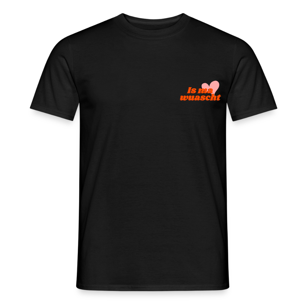 Is ma wuascht, Männer T-shirt - Schwarz