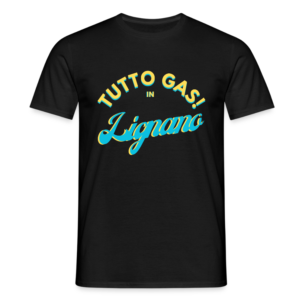 TUTTO GAS! in Lignano,  Männer T-Shirt - Schwarz