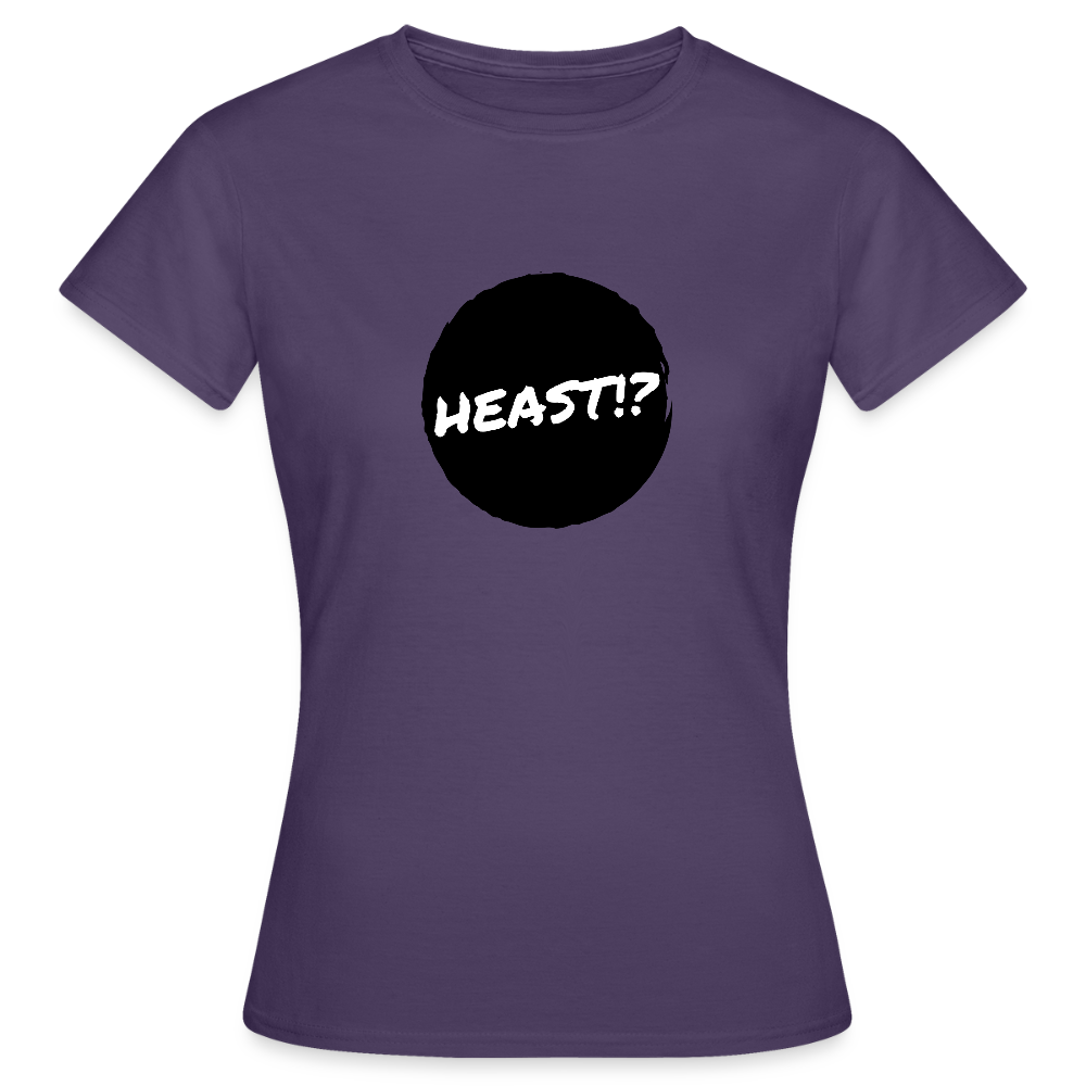 Heast!? (dt. Hörst du?!), Frauen T-Shirt - Dunkellila