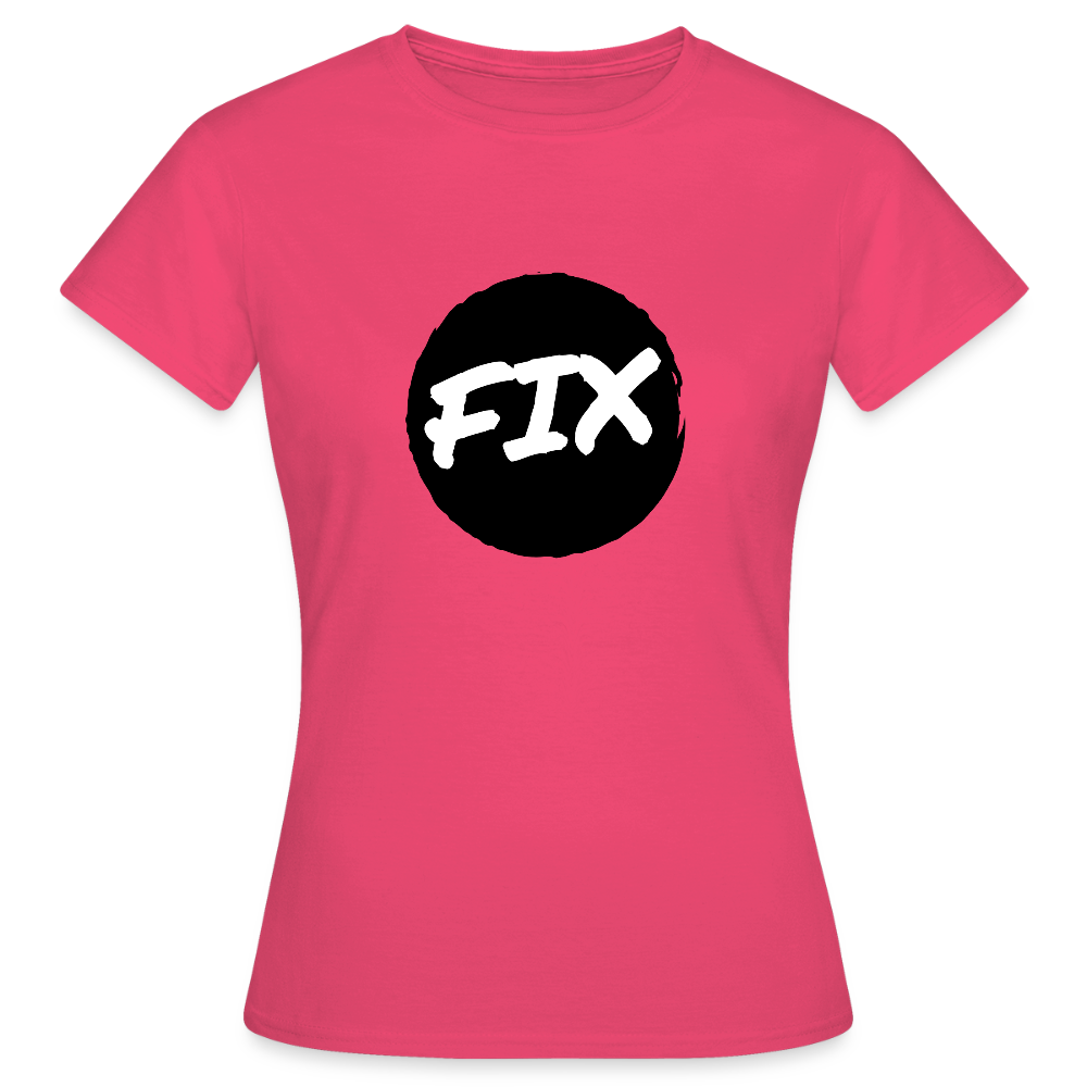 Fix - 100% sicher, fix hoit Oida ;-) Wiener Spruch, Frauen T-Shirt - Azalea