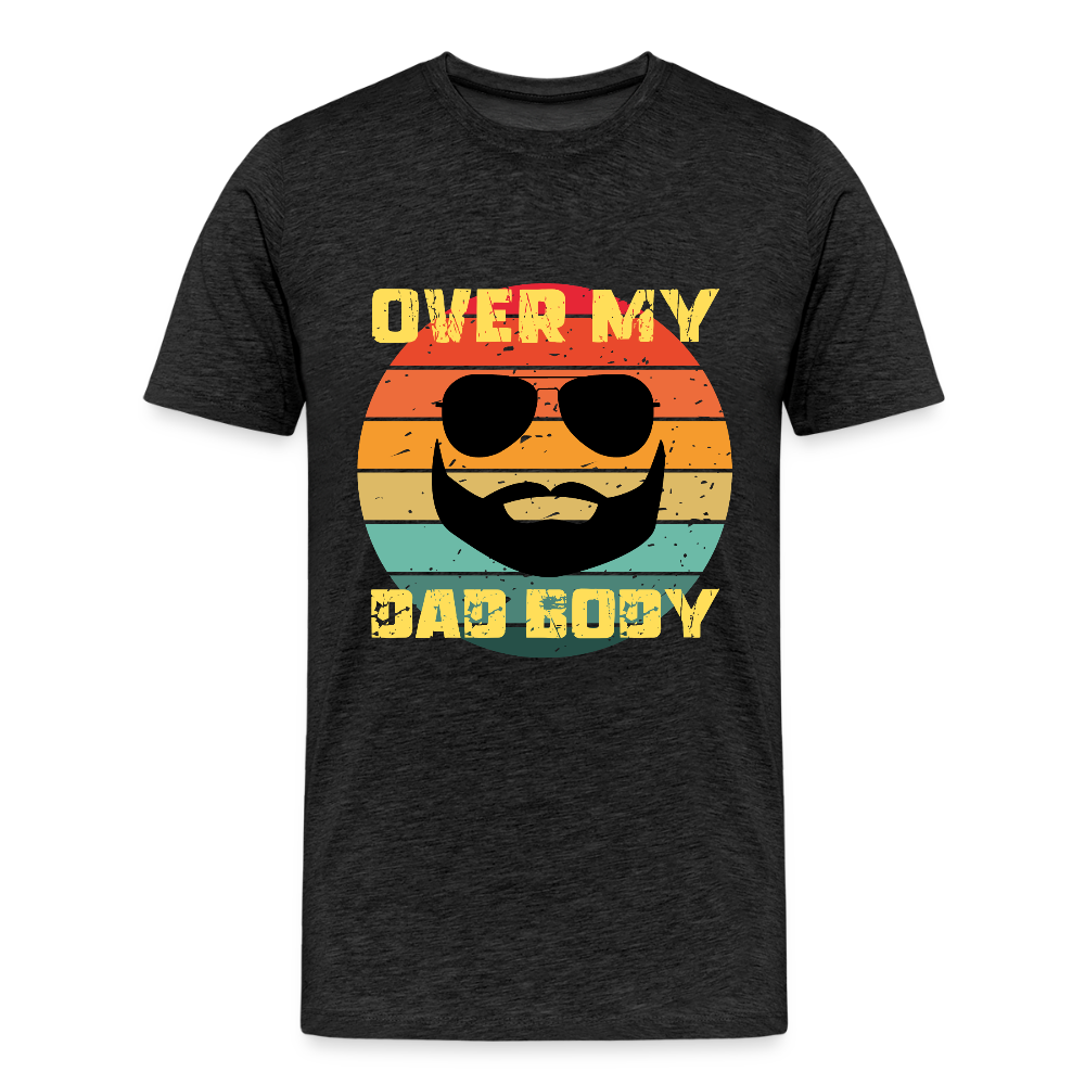 Over My Dad Body, Männer/ Men Premium T-Shirt - Anthrazit